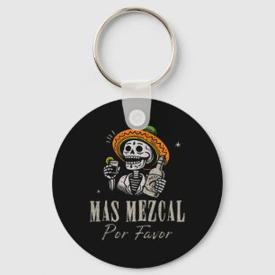 Porte-clés Mas Mezcal Por Favoriser Funny Cinco De Mayo Barte