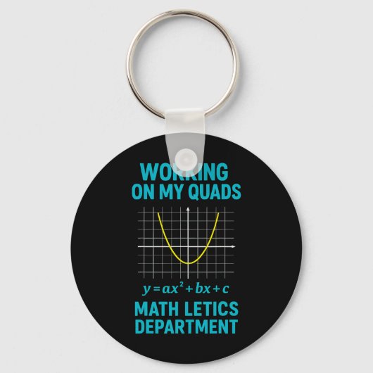 Porte-clés Mathletics Working On My Quads Algebra Math Teache (Recto)