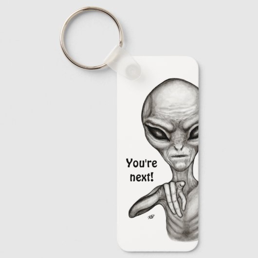Porte-clés Mauvais Alien, Tu es le prochain ! (Recto)