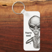 Porte-clés Mauvais Alien, Tu es le prochain ! (Recto)