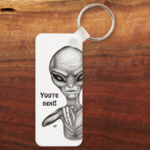 Porte-clés Mauvais Alien, Tu es le prochain ! (Verso)