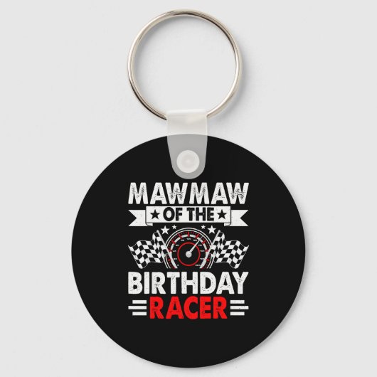 Porte-clés Mawmaw Of The Birthday Racer Race Car Party Family (Recto)