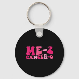Porte-clés Me 2 Cancer 0 Je Battre Le Cancer Deux Fois Super