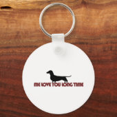 Porte-clés Me Love You Long Time Dachshund (Recto)
