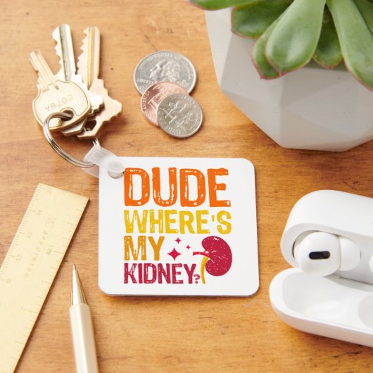 Porte-clés Mec où est mon Cool de néphrologie de transplantat (Bureau)