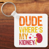 Porte-clés Mec où est mon Cool de néphrologie de transplantat (Recto)