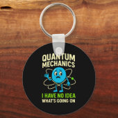 Porte-clés Mécanique quantique Science drôle, Humour de nerds (Recto)