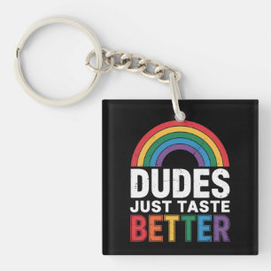 Porte-clés Mecs Ont Juste Meilleur Goût Drôle Fierté Gay Cade