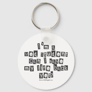 Porte-clés Med Student Ransom Note