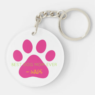 Porte-clés MEILLEUR CHIEN MOM JAMAIS NOM DE L'ANIMAL Pink Pet