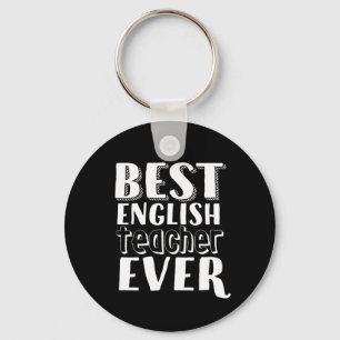 Porte-clés Meilleur enseignant d'anglais toujours Cadeau de l