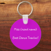 Porte-clés Meilleur Enseignant de danse ! -porte-clé (Recto)