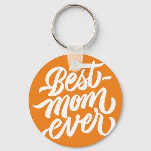Porte-clés Meilleure maman jamais manuscrite Typographie de s