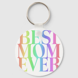 PORTE-CLÉS MEILLEURE MOM JAMAIS