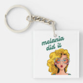Porte-clés Melania l'a fait Porte - clé (Devant)