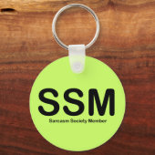 Porte-clés Membre de la Société Sarcasme (Recto)