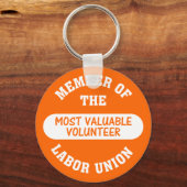 Porte-clés Membre du syndicat bénévole le plus précieux (Recto)