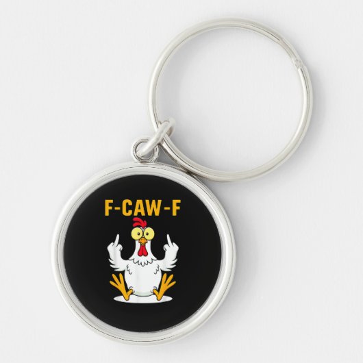 Porte-clés Mème de coq citation F-Caw-F (Devant)