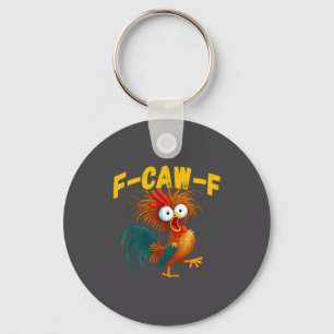 Porte-clés Mème de coq drôle F-caw-f Humour de poulet drôle C