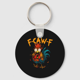 Porte-clés Mème de coq humour de poulet F-caw-f citation M