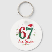 Porte-clés Mème de Noël drôle Six Sept 67 6 7 Vacances (Recto)