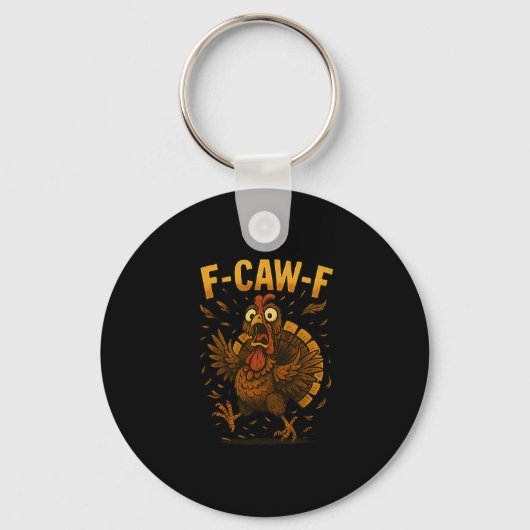 Porte-clés Mème drôle de dinde de Thanksgiving F-caw-f Dinde (Recto)