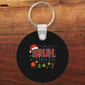 Porte-clés Mème drôle dire Bruh Noël Bro Salutation Ado (Recto)