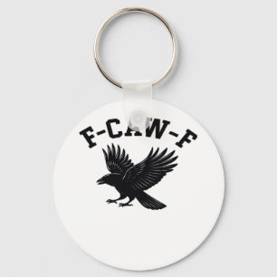 Porte-clés Mème drôle tendance F-Caw-F