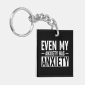Porte-clés Même Mon Anxiété A De L'Anxiété (Devant gauche)
