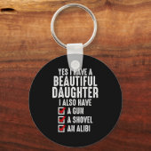 Porte-clés Mens Yes I Have A Beautiful Daughters Sarcastic Da (Recto)
