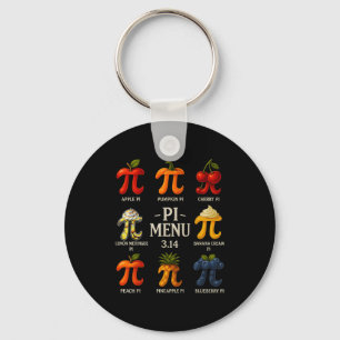 Porte-clés Menu Pi Jour de Pi 3.14 Menu Funny Tarte aux Fruit