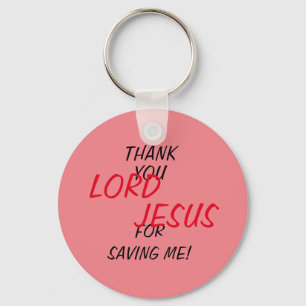 Porte-clés « Merci SEIGNEUR JÉSUS de m'avoir sauvé ! » Rose 
