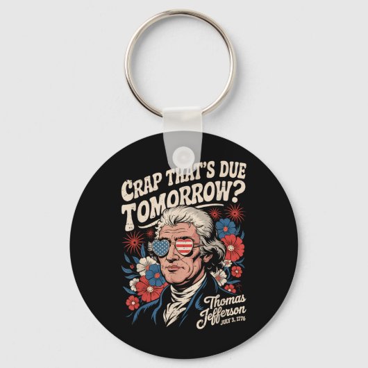 Porte-clés Merde que demain Thomas Jefferson Funny Flo (Recto)