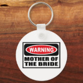 Porte-clés MÈRE D'Avertissement DU Porte - clé BRIDE (Recto)