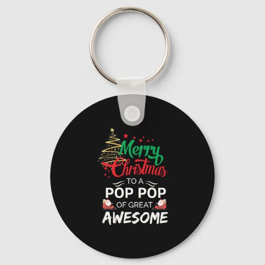 Porte-clés Merry Christmas to a Pop Pop of Great Awesome (Recto)