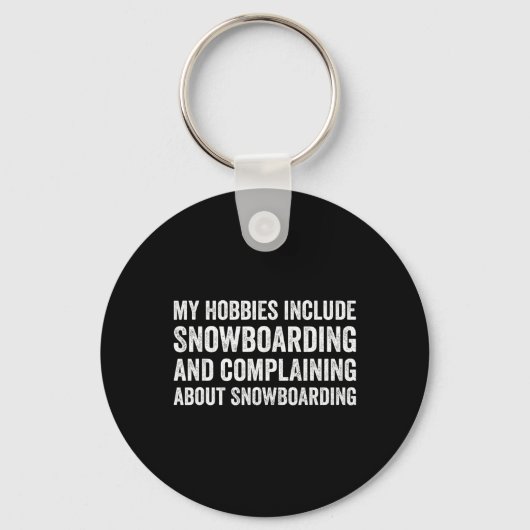 Porte-clés Mes Hobbies Inclure Snowboard Funny Snowboarder (Recto)
