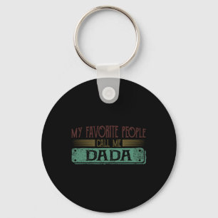 Porte-clés Mes personnes préférées m'appellent Dadda Drôle Pa