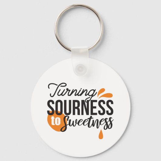 Porte-clés Message de vie positif - Transformer l'acide en su (Recto)