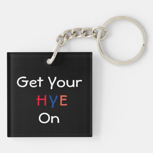 Porte-clés Mettez votre HYE en Porte - clé (Dos)