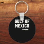 Porte-clés Mexique Pride Forever Golfe Du Mexique 2025 (Recto)