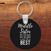 Porte-clés Middle Sister Crazy Funny Sister Quotes Matching S (Recto)