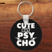 Porte-clés Mignon Mais Psycho (Recto)