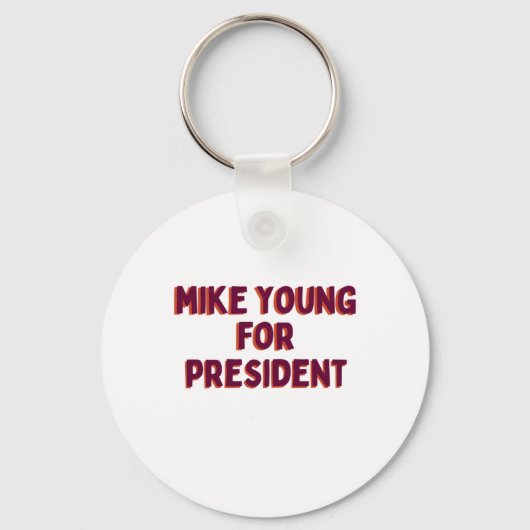 Porte-clés Mike Young Pour Président (Recto)