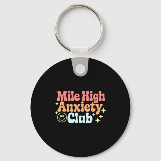 Porte-clés Mile High Anxiety Club Funny Design  (Recto)