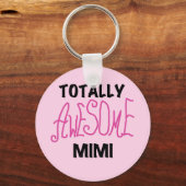 Porte-clés Mimi totalement impressionnant T-shirts et cadeaux (Recto)