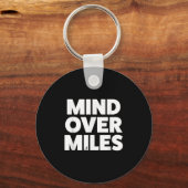 Porte-clés Mind Over Miles - Motivationnel, Funny Running (Recto)