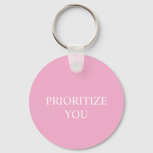 Porte-clés Minimal Prioriser Vous Citation Rose Poussiéreuse (Recto)