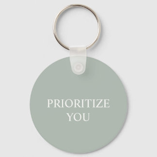 Porte-clés Minimal Prioritize You Quote Ash Colour
