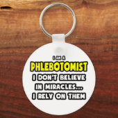 Porte-clés Miracles et Phlebotomistes ... Drôle (Recto)