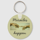 Porte-clés Miracles Happen - keychain (Recto)